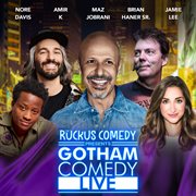 Ruckus Comedy Presents: Gotham Comedy Live, Vol. 14 cover image
