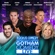 Ruckus Comedy Presents: Gotham Comedy Live, Vol. 49 cover image
