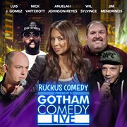 Ruckus Comedy Presents: Gotham Comedy Live, Vol. 34 cover image
