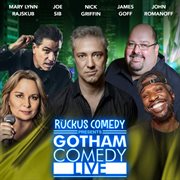 Ruckus Comedy Presents: Gotham Comedy Live, Vol. 69 cover image