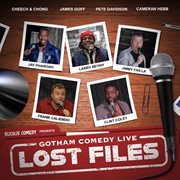 Ruckus Comedy Presents: Gotham Comedy Live - Lost Files, Vol. 11 cover image