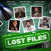 Ruckus Comedy Presents: Gotham Comedy Live - Lost Files, Vol. 6 cover image