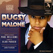 Bugsy Malone [Original London Cast] cover image