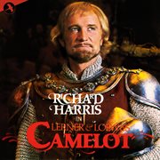 Camelot [Original 1982 London Cast] cover image