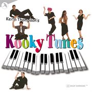 Kooky Tunes [Original Off Broadway Cast] cover image