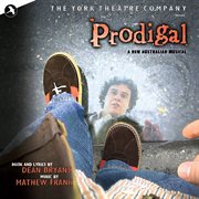 Prodigal [Original Off Broadway Cast] cover image