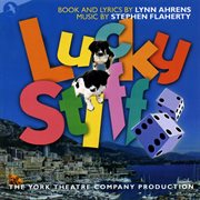 Lucky Stiff [Original Off Broadway Cast The York Theatre] cover image