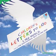 Children's Letters To God [Original Off Broadway Cast] cover image