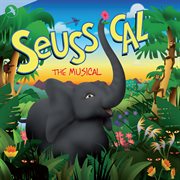 Seussical [Original Off Broadway Cast] cover image
