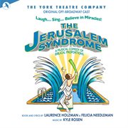 The Jerusalem Syndrome [Original Off-Broadway Cast] cover image