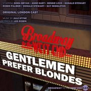 Gentlemen Prefer Blondes [Original London Cast] cover image