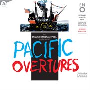 Pacific Overtures [Original London Cast, English National Opera (Remastered)] cover image