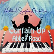 Curtain Up At Abbey Road cover image