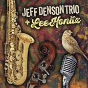 Jeff Denson Trio Plus Lee Konitz cover image