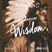 Native American Wisdom: Inspiring Notes cover image