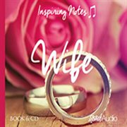 Wife: Inspiring Notes cover image