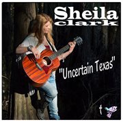 Uncertain Texas cover image