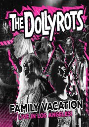 Family vacation. Live In Los Angeles cover image