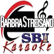 Barbra Streisand: Karaoke : Karaoke cover image