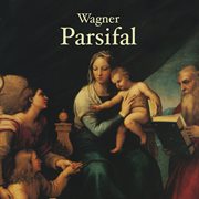 Wagner, Richard: Parsifal cover image