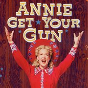 Annie Get Your Gun cover image