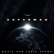 Superman: Music & Radio Shows cover image