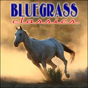 Bluegrass Classics cover image