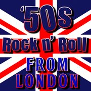 Rock N Roll From London cover image