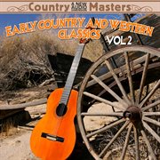 Early Country & Western Classics Volume 2 cover image
