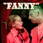 Fanny (Original Broadway Cast Recording) cover image