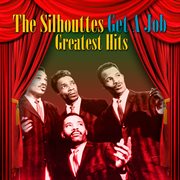 Get A Job: Greatest Hits : Greatest Hits cover image