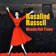 Wonderful Town (Original Broadway Cast Recording) cover image