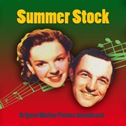 Summer Stock (Original Motion Picture Soundtrack) cover image