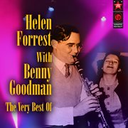 The Very Best Of Helen Forrest & Benny Goodman cover image