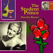 The Student Prince (Original Broadway Cast Recording) cover image
