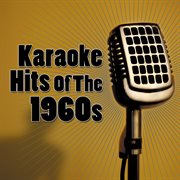 Karaoke Hits Of The 1960S cover image