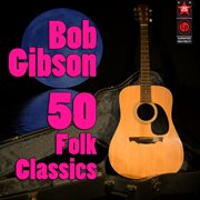 50 Folk Classics cover image