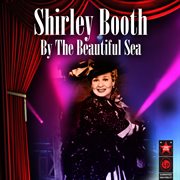 By The Beautiful Sea (Original Broadway Cast Recording) cover image