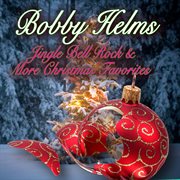 Jingle Bell Rock & More Christmas Favorites cover image