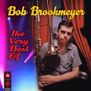 The Very Best Of Bob Brookmeyer cover image
