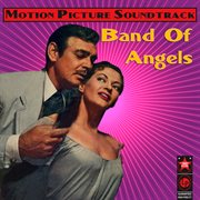 Band Of Angels (Original Motion Picture Soundtrack) cover image