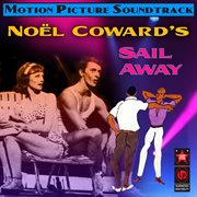 Sail Away (Original Broadway Cast Album) cover image