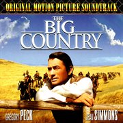The Big Country (Original Motion Picture Soundtrack) cover image