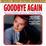 Goodbye Again (Original Motion Picture Soundtrack) cover image