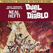 Duel At Diablo (Original Motion Picture Soundtrack) cover image