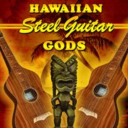 Hawaiian Steel Guitar Gods cover image