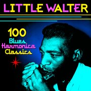 100 Blues Harmonica Classics cover image