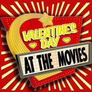 Valentine's Day At The Movies cover image
