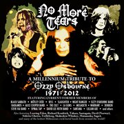 No More Tears: A Tribute To Ozzy Osbourne - 1971 - 2019. 1971. 2019 cover image