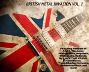 British Metal Invasion - The Greatest Hits Vol. 2 : The Greatest Hits Vol. 2 cover image